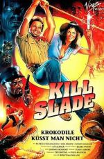 Watch Kill Slade Fmovies