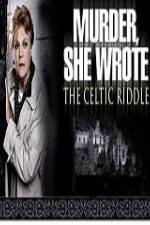 Watch Murder She Wrote The Celtic Riddle Fmovies