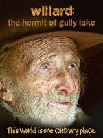 Watch Willard: The Hermit of Gully Lake Fmovies