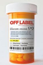 Watch Off Label Fmovies