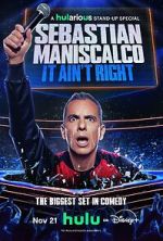 Watch Sebastian Maniscalco: It Ain\'t Right Fmovies