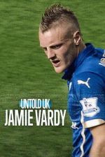 Watch Jamie Vardy Fmovies