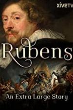 Watch Rubens: An Extra Large Story Fmovies