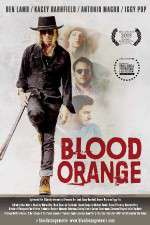 Watch Blood Orange Fmovies