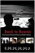 Watch Back to Bosnia Fmovies