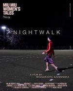 Watch Nightwalk Fmovies