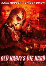 Watch Old Habits Die Hard Fmovies
