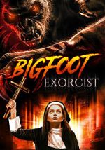Watch Bigfoot Exorcist Fmovies