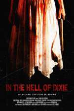 Watch In the Hell of Dixie Fmovies