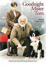 Watch Goodnight, Mister Tom Fmovies