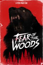 Watch Fear of the Woods - The Beginning (Short 2020) Fmovies