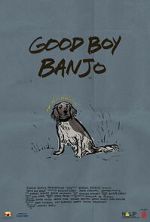 Watch Good Boy Banjo Fmovies