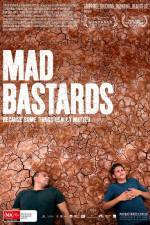 Watch Mad Bastards Fmovies