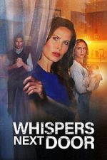 Watch Whispers Next Door Fmovies