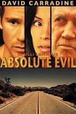 Watch Absolute Evil - Final Exit Fmovies