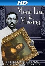 Watch The Missing Piece: Mona Lisa, Her Thief, the True Story Fmovies