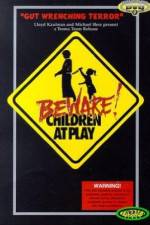 Watch Beware: Children at Play Fmovies