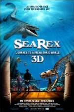 Watch Sea Rex 3D Journey to a Prehistoric World Fmovies
