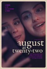 Watch August at Twenty-Two Fmovies