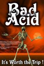 Watch Bad Acid Fmovies