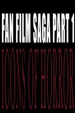 Watch Fan Film Saga Part 1: Icons of Horror Fmovies