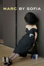 Watch Marc by Sofia Fmovies