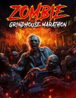 Watch Zombie Grindhouse Marathon Fmovies