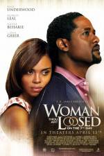 Watch Woman Thou Art Loosed On the 7th Day Fmovies