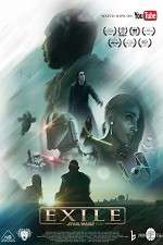 Watch Exile A Star Wars Fan Film Fmovies