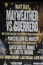 Watch Mayweather vs Guerrero Undercard Fmovies