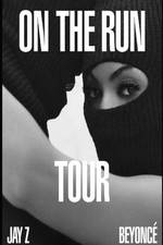 Watch On the Run Tour: Beyonce and Jay Z Fmovies