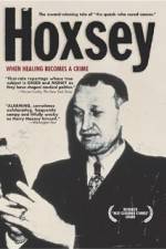 Watch Hoxsey How Healing Becomes a Crime Fmovies