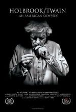 Watch Holbrook/Twain: An American Odyssey Fmovies