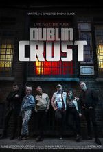 Watch Dublin Crust Fmovies