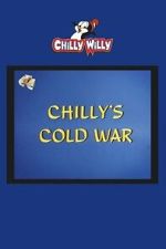 Watch Chilly\'s Cold War Fmovies