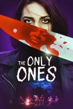 Watch The Only Ones Fmovies