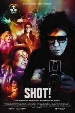 Watch SHOT! The Psycho-Spiritual Mantra of Rock Fmovies
