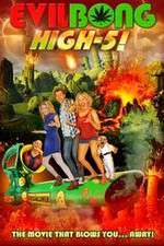 Watch Evil Bong High 5 Fmovies