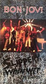 Watch Bon Jovi: Slippery When Wet, the Videos Fmovies