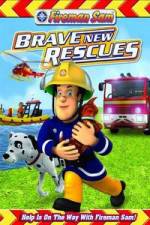 Watch Fireman Sam: Brave New Rescues Fmovies