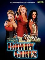 Watch The Rowdy Girls Fmovies