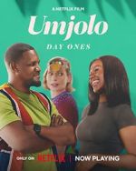 Watch Umjolo: Day Ones Fmovies