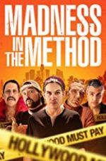 Watch Madness in the Method Fmovies