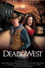 Watch Dead West Fmovies