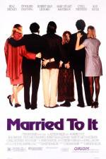 Watch Married to It Fmovies
