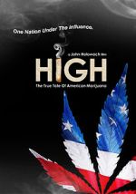 Watch High: The True Tale of American Marijuana Fmovies