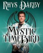 Watch Rhys Darby: Mystic Time Bird (TV Special 2021) Fmovies