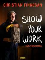 Watch Christian Finnegan: Show Your Work (TV Special 2021) Fmovies