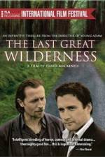 Watch The Last Great Wilderness Fmovies