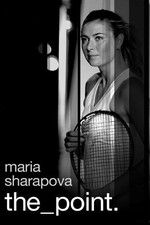 Watch Maria Sharapova: The Point Fmovies